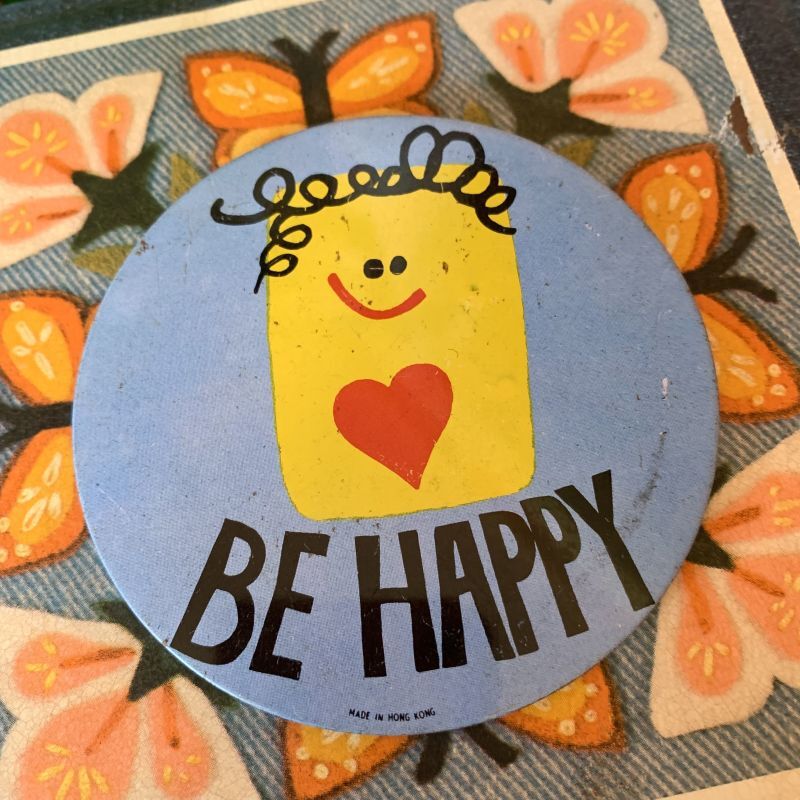 画像: Vintage BE HAPPY Pinback